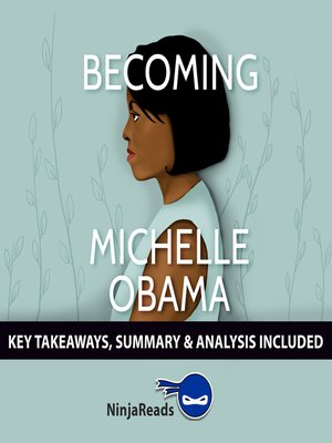 cover image of Summary of Becoming by Michelle Obama